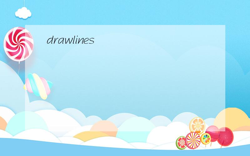 drawlines