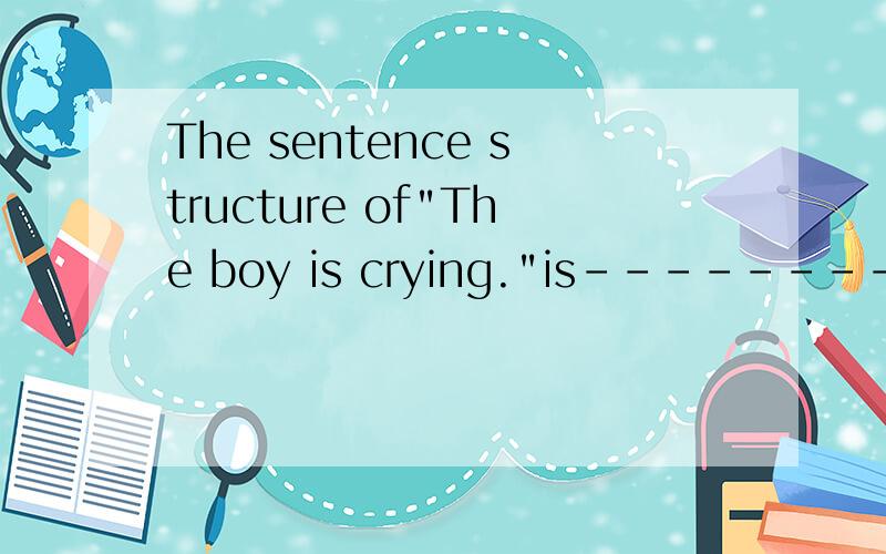 The sentence structure of