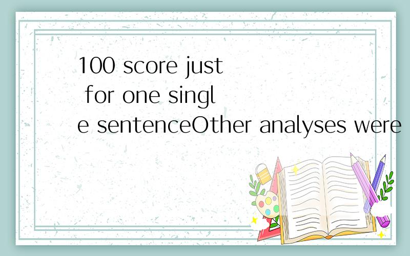 100 score just for one single sentenceOther analyses were made based on absolute numbers without giving answers a specific weight.many thanks!To the second floor,download this paper from http://is2.lse.ac.uk/asp/aspecis/20010075.pdf